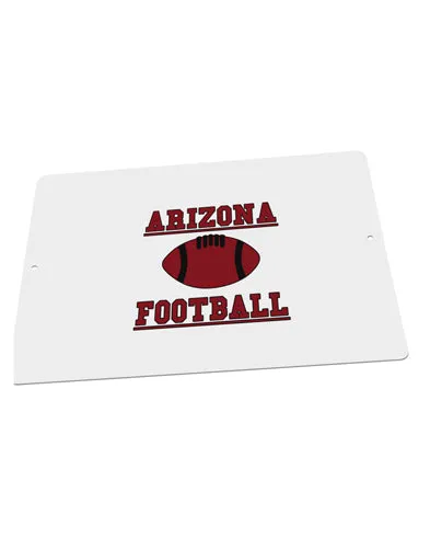 Arizona Football Large Aluminum  Sign 12 x 18&#x22; - Landscape by TooLoud