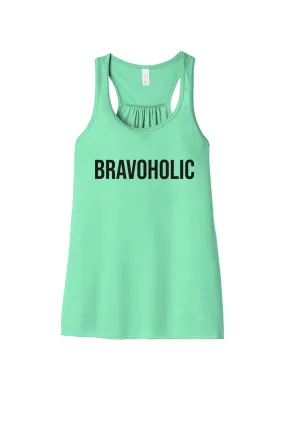 Bravoholic Woman's Racerback Tank-top