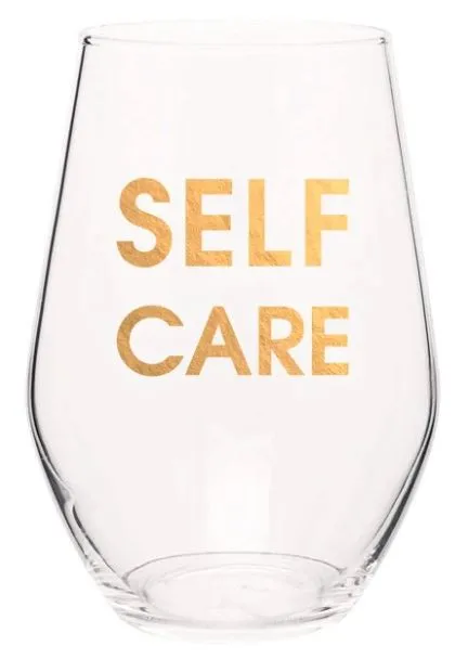 Self Care Wine Glass